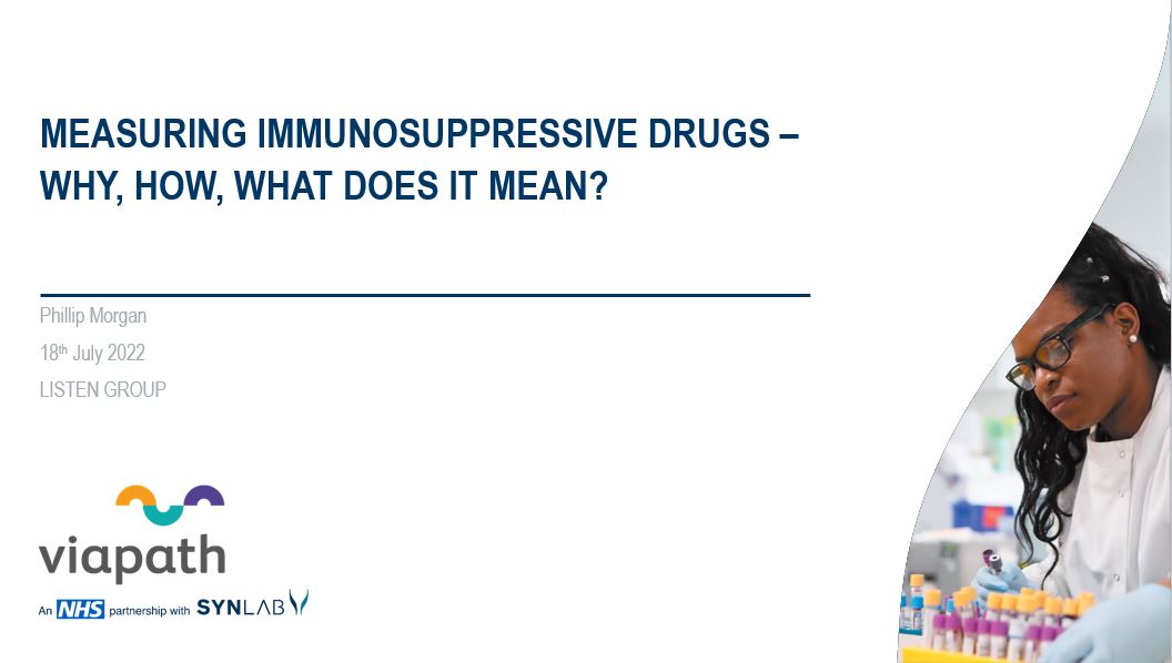 Measuring Immunosuppressive drugs - why, how, what does it mean. with image of a scientist and test tubes